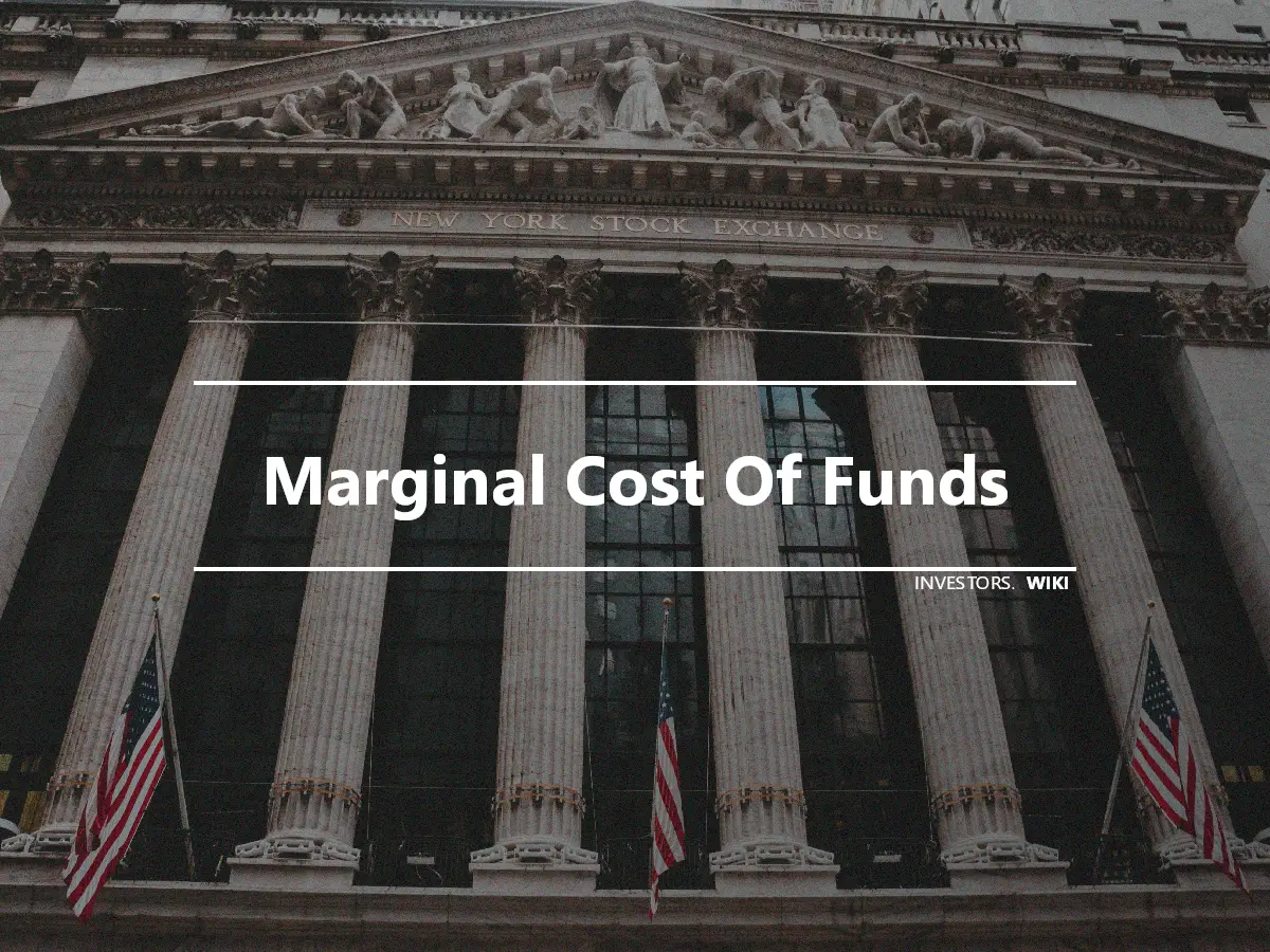 Marginal Cost Of Funds