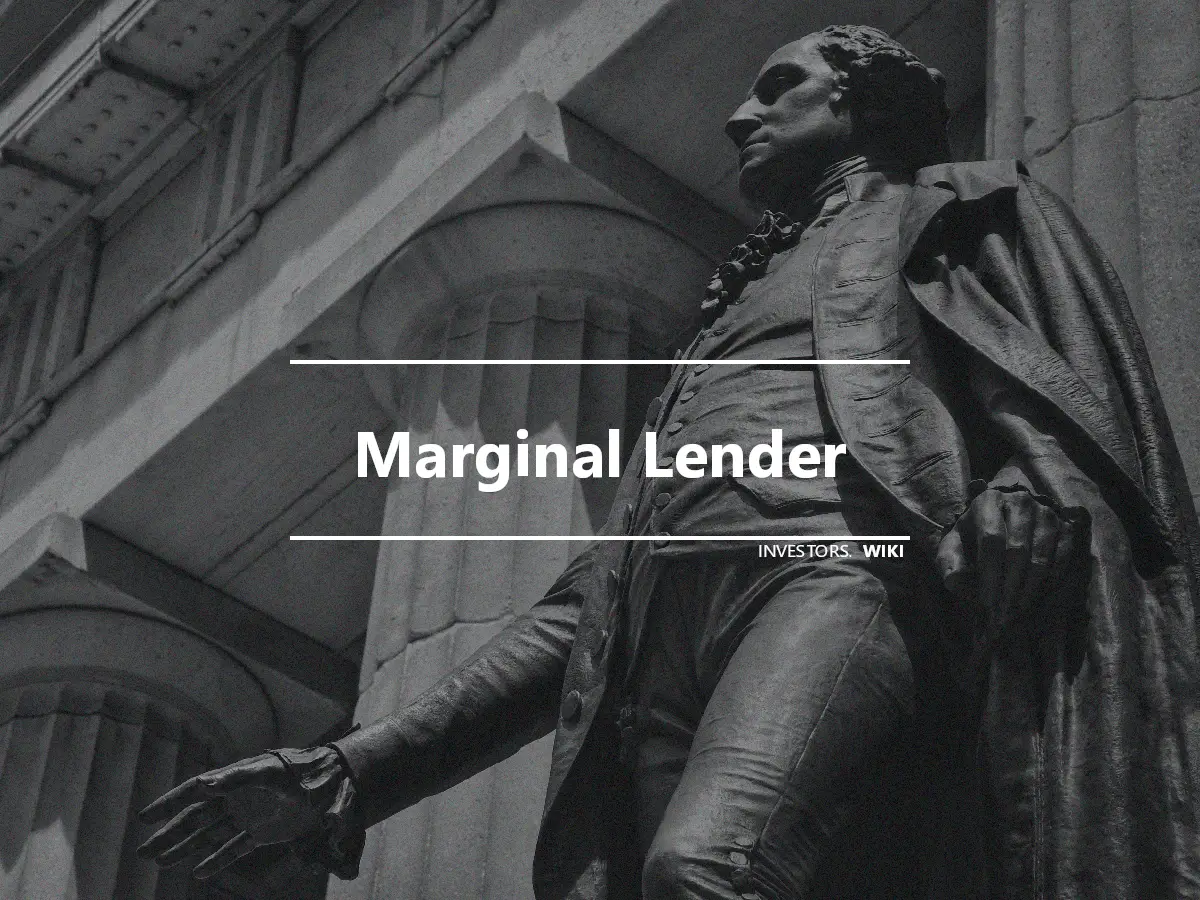 Marginal Lender