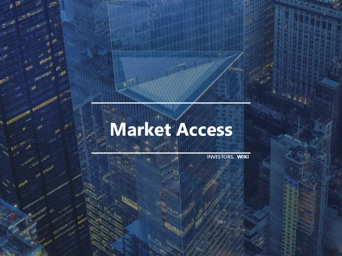 Market Access