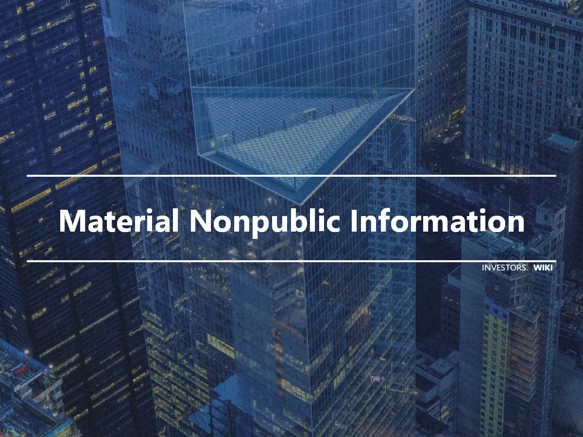 Material Nonpublic Information