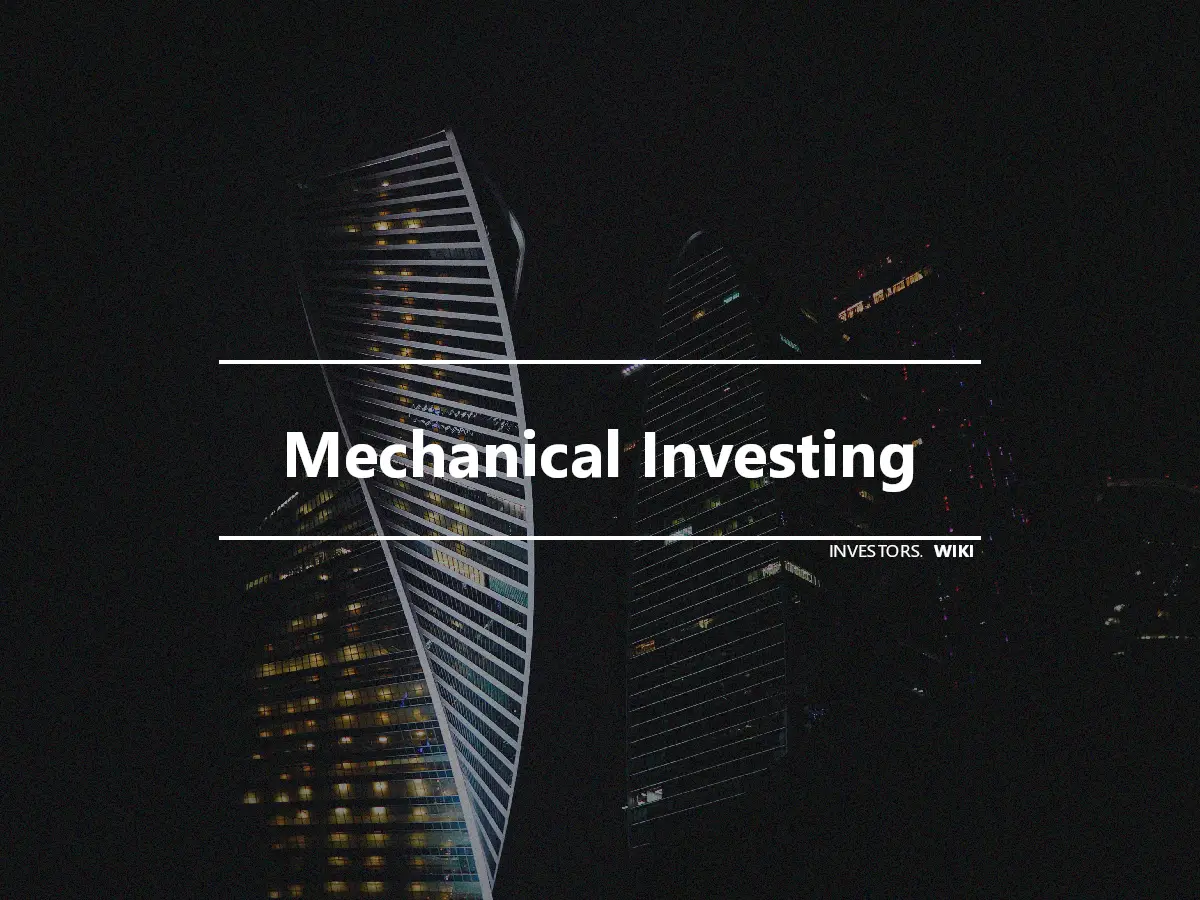 Mechanical Investing