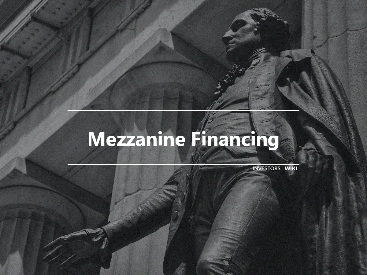 Mezzanine Financing