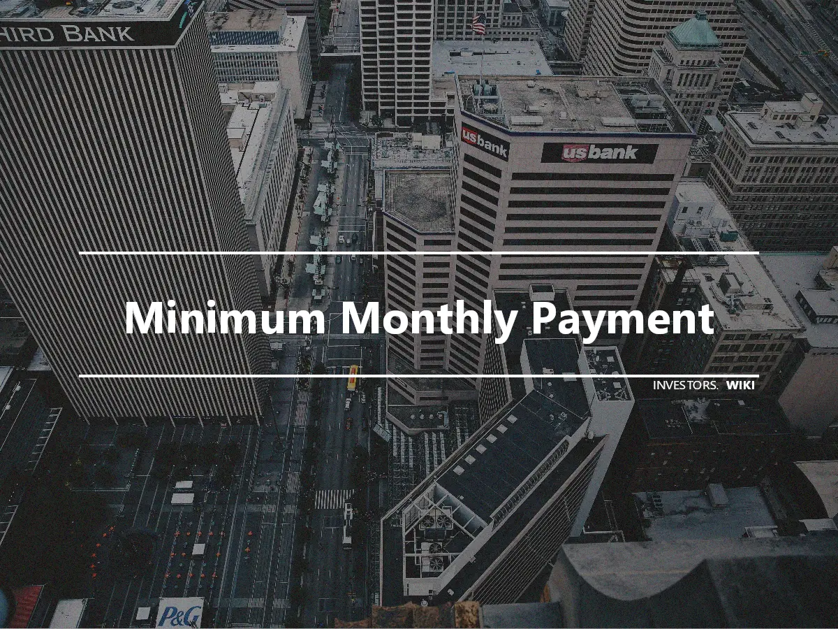 Minimum Monthly Payment