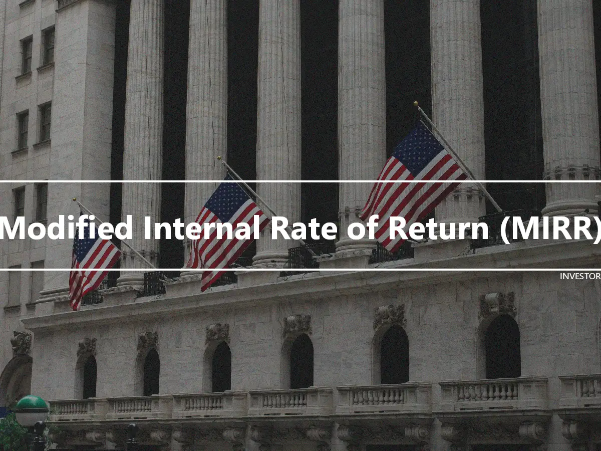 Modified Internal Rate of Return (MIRR)