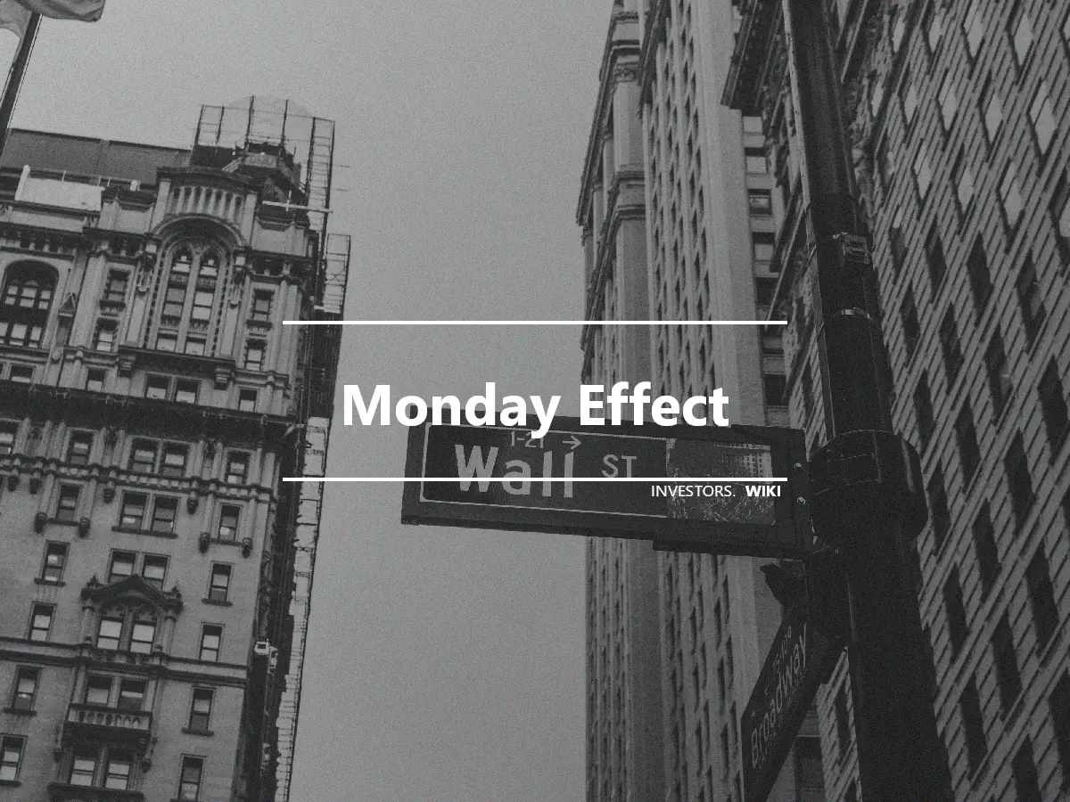 Monday Effect
