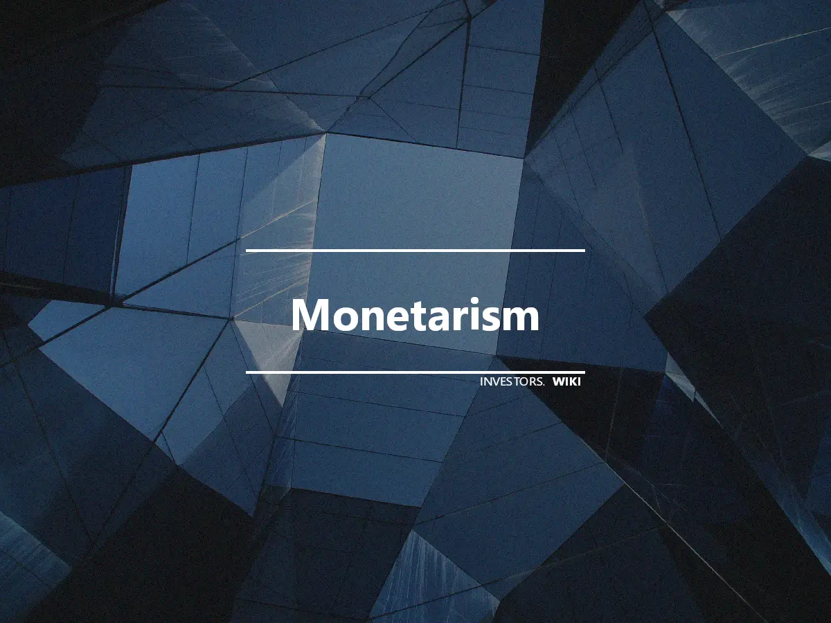 Monetarism