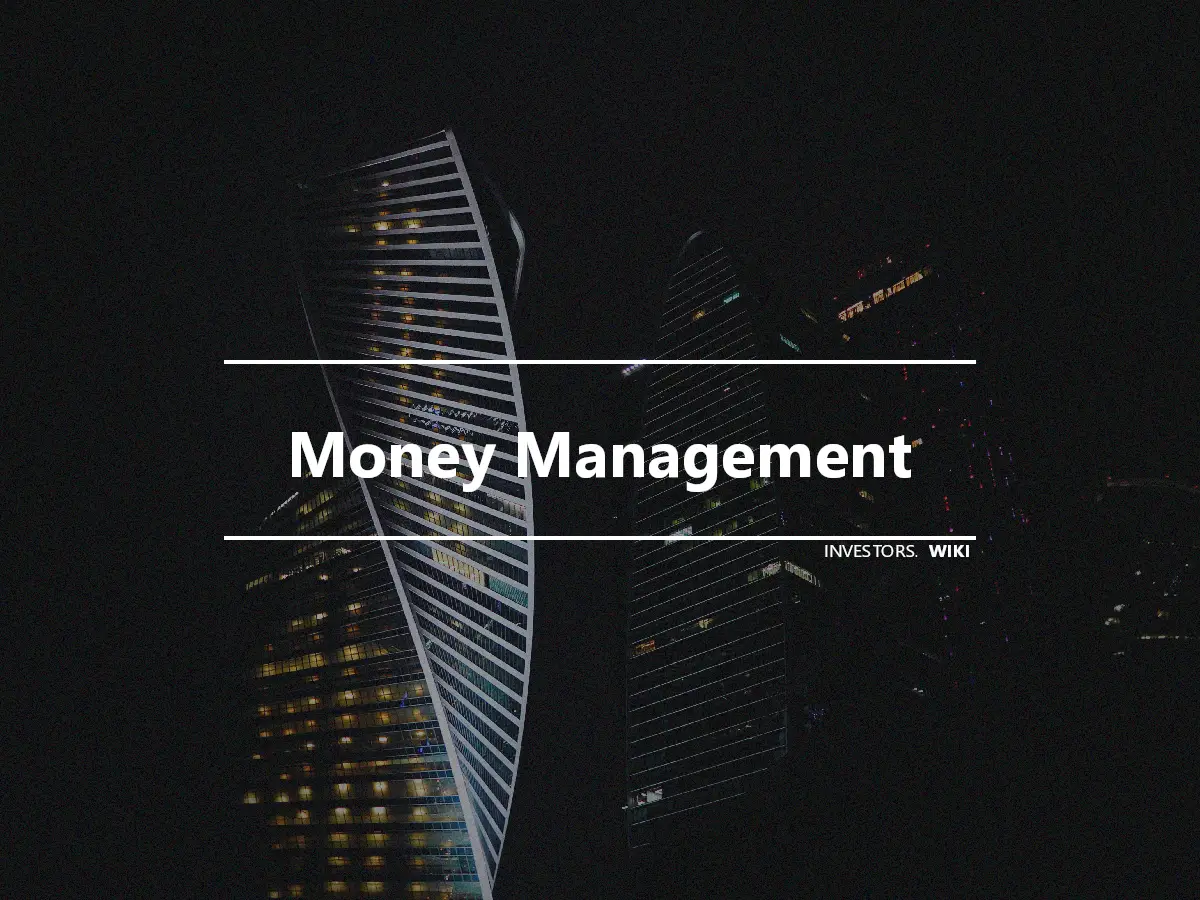 Money Management