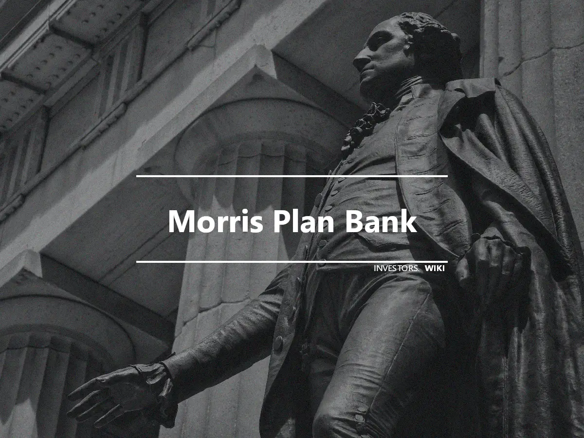 Morris Plan Bank