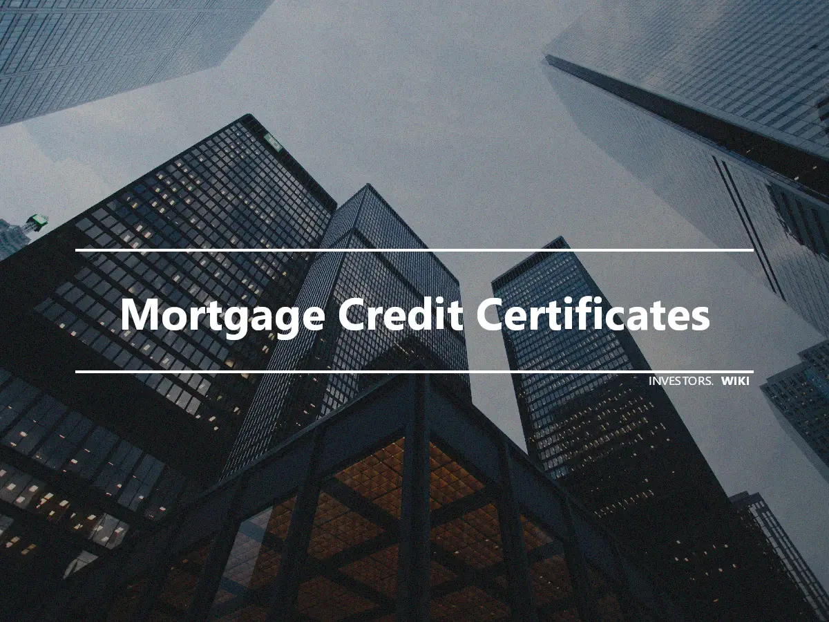 Mortgage Credit Certificates