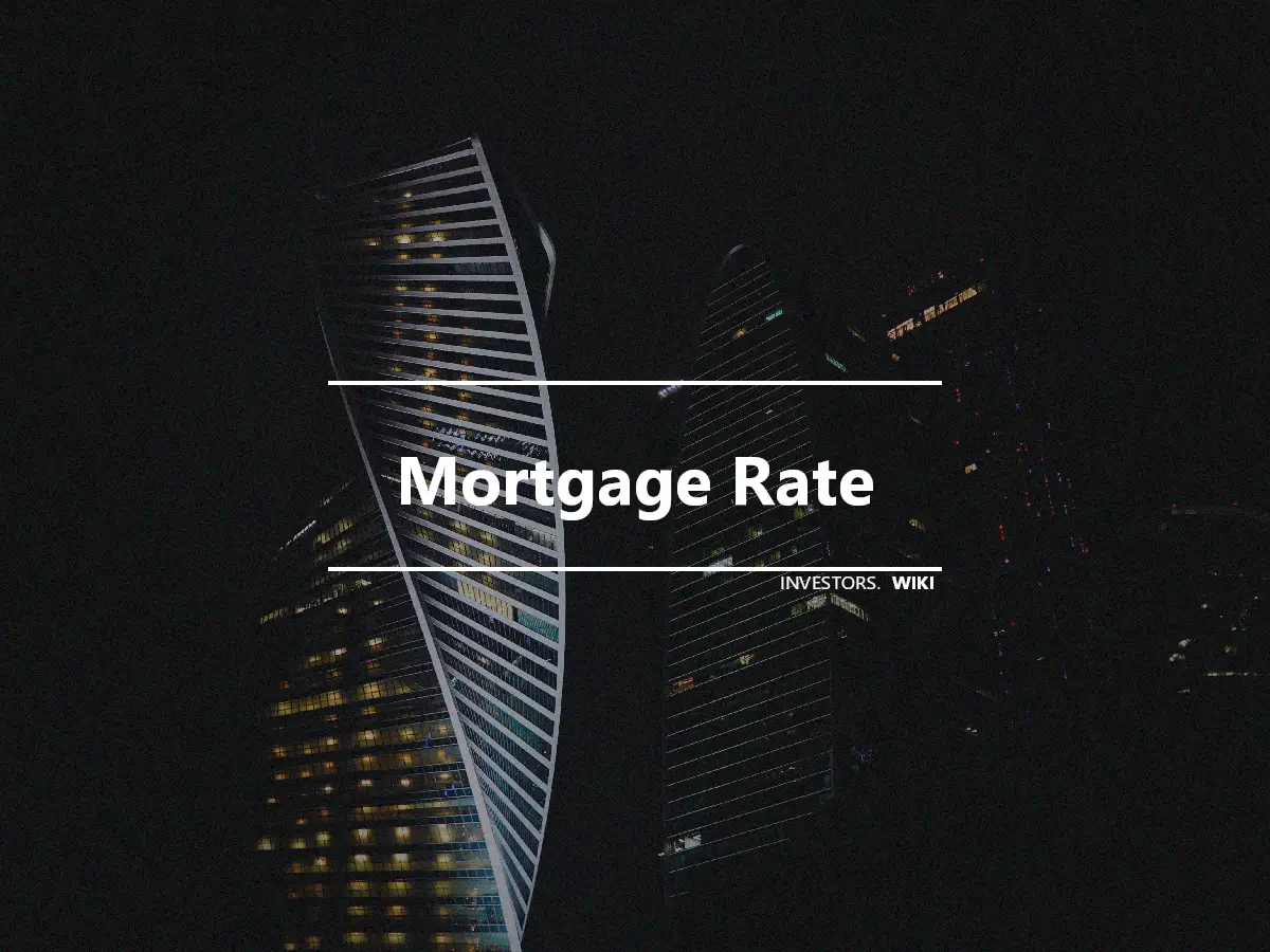 Mortgage Rate