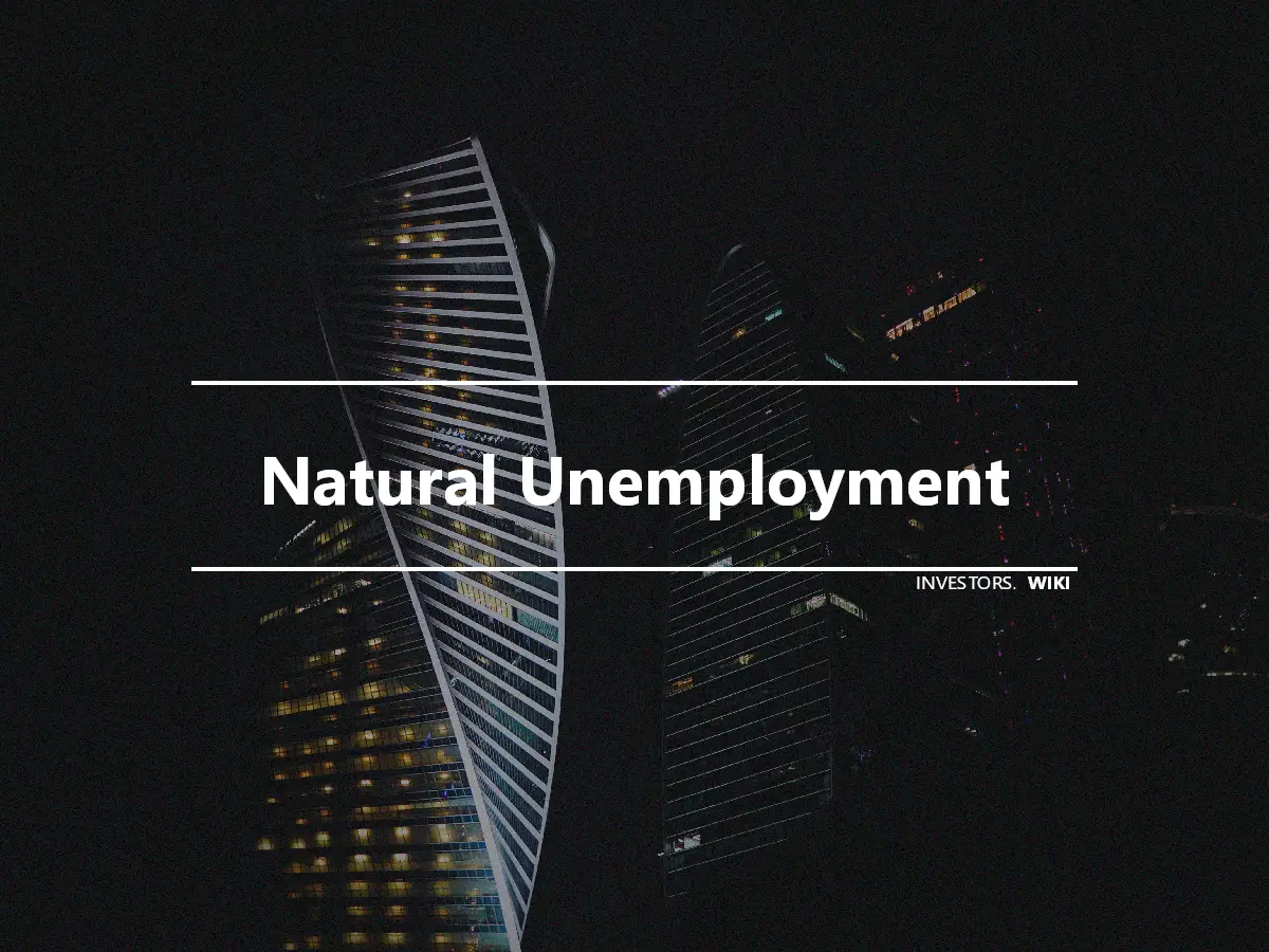 Natural Unemployment