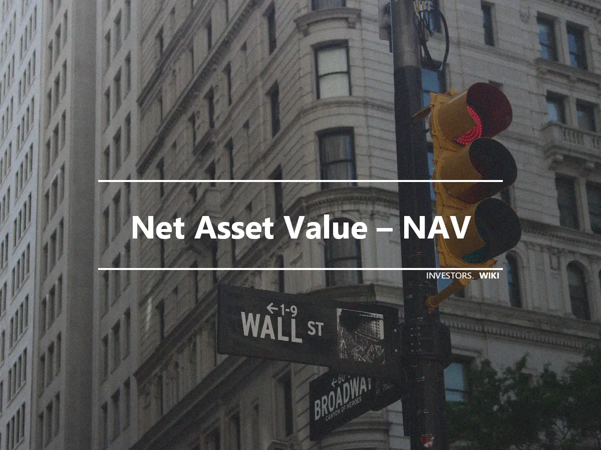 Net Asset Value – NAV