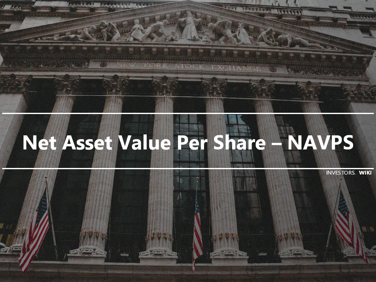 Net Asset Value Per Share – NAVPS