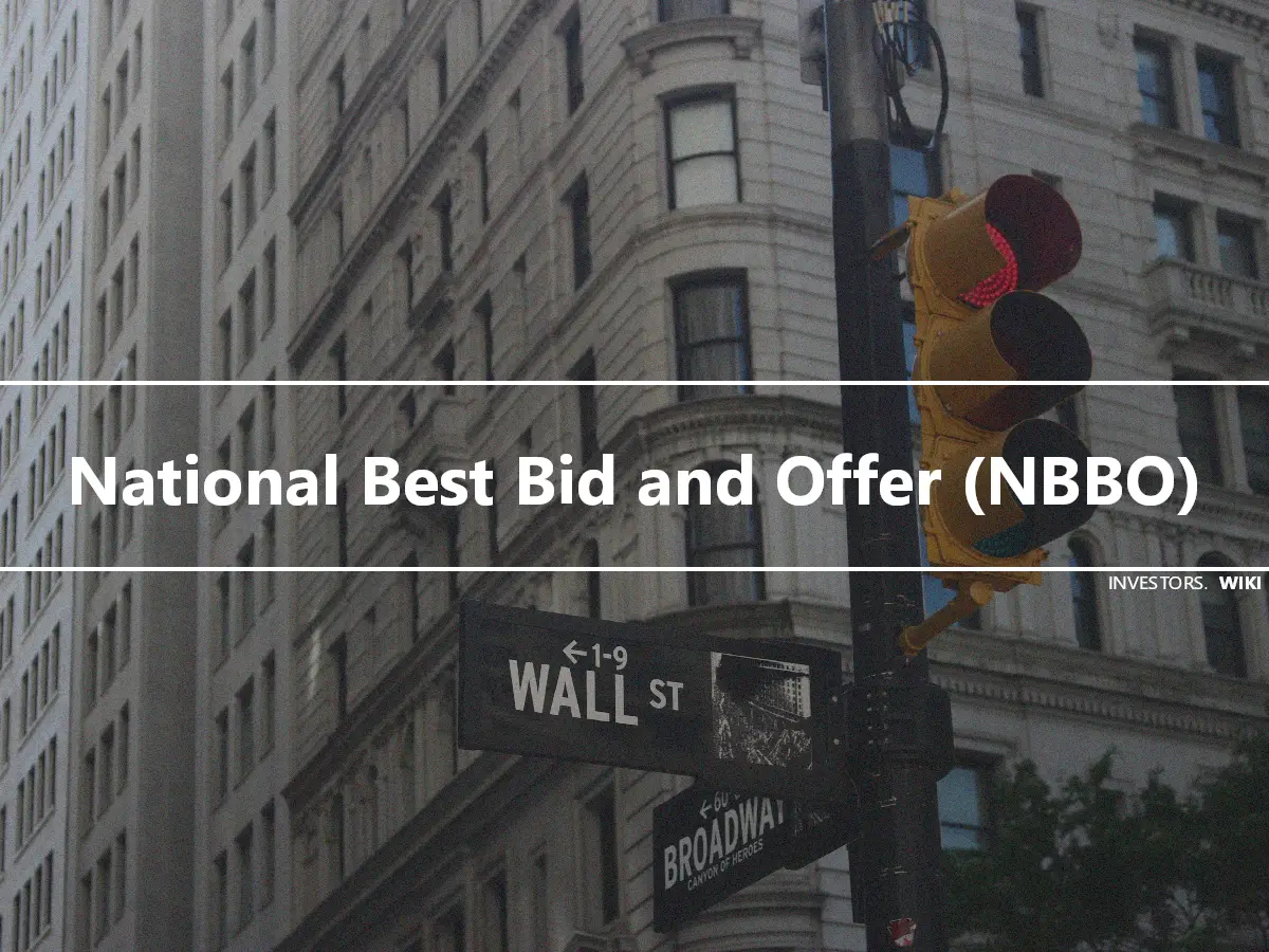 National Best Bid and Offer (NBBO)