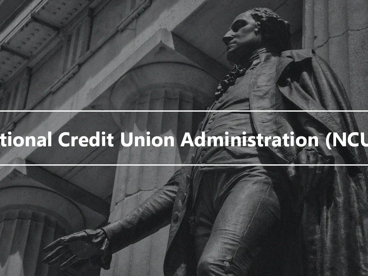 National Credit Union Administration (NCUA)