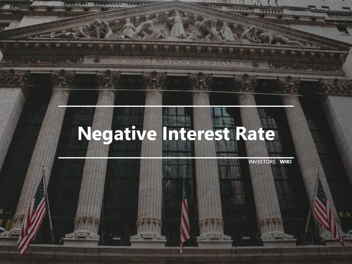 Negative Interest Rate