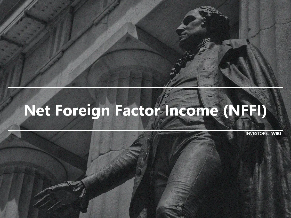 Net Foreign Factor Income (NFFI)