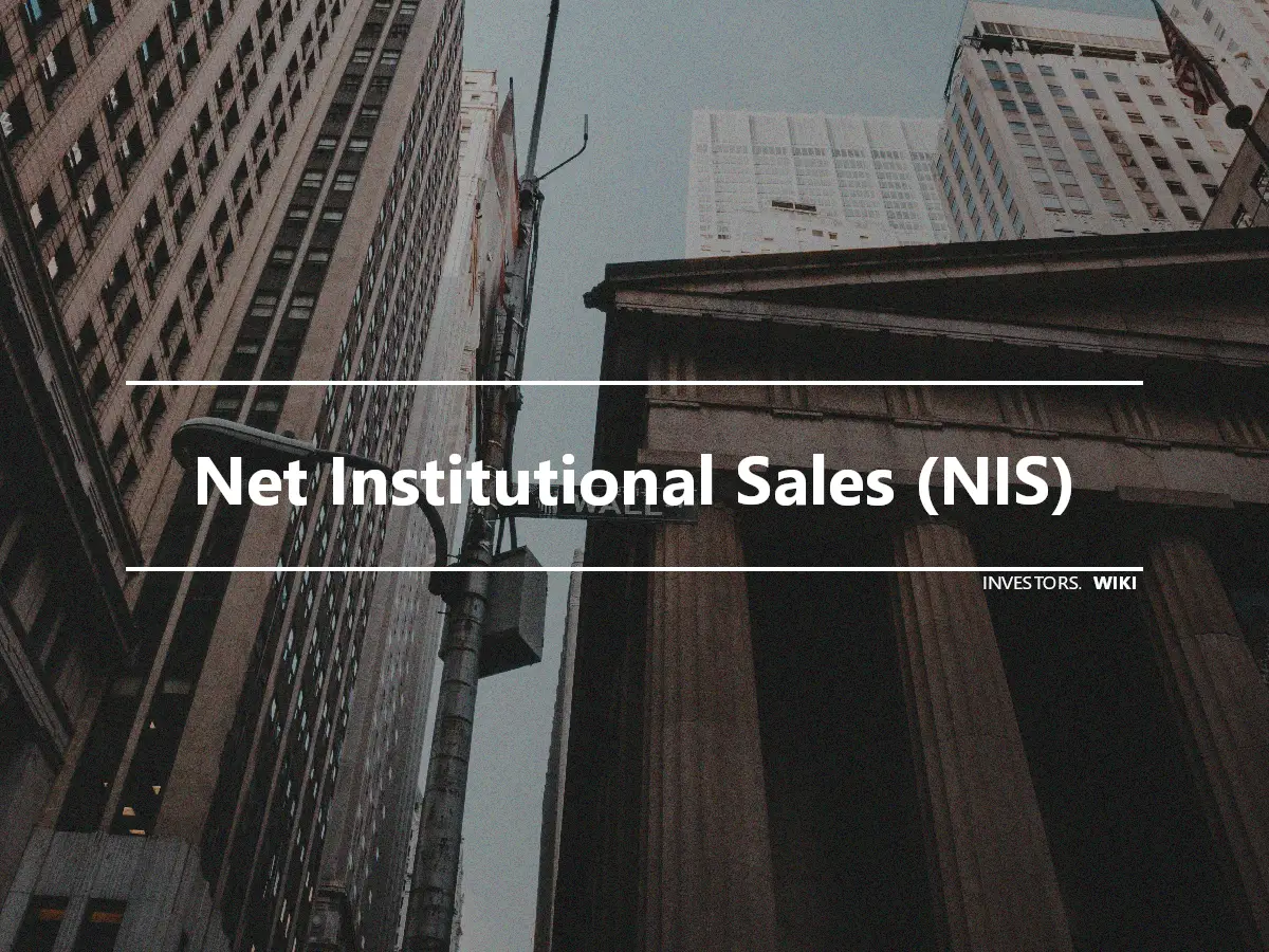 Net Institutional Sales (NIS)