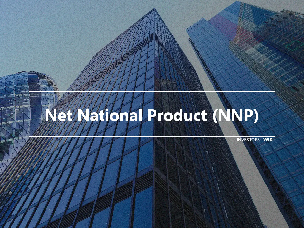 Net National Product (NNP)