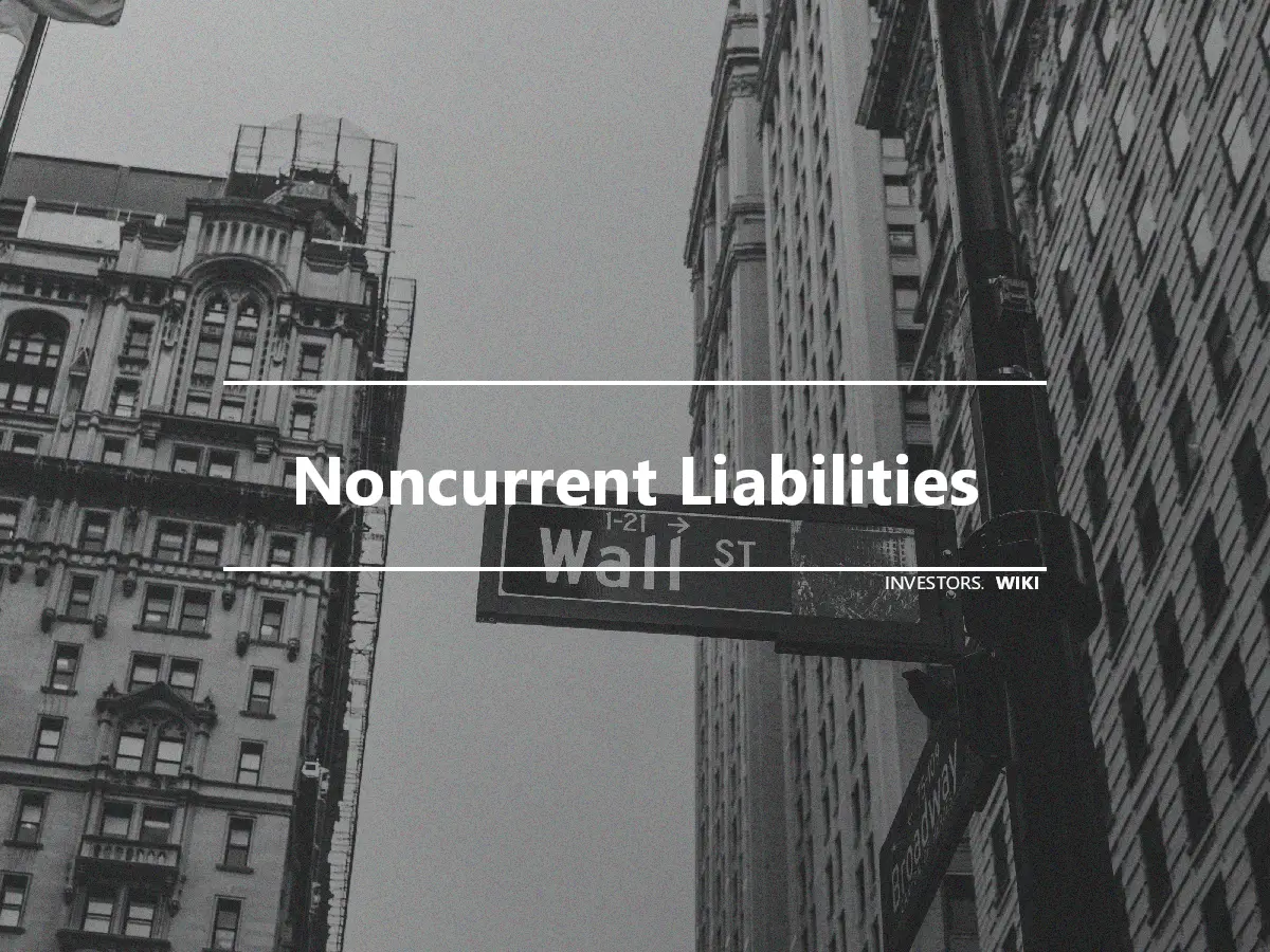 Noncurrent Liabilities