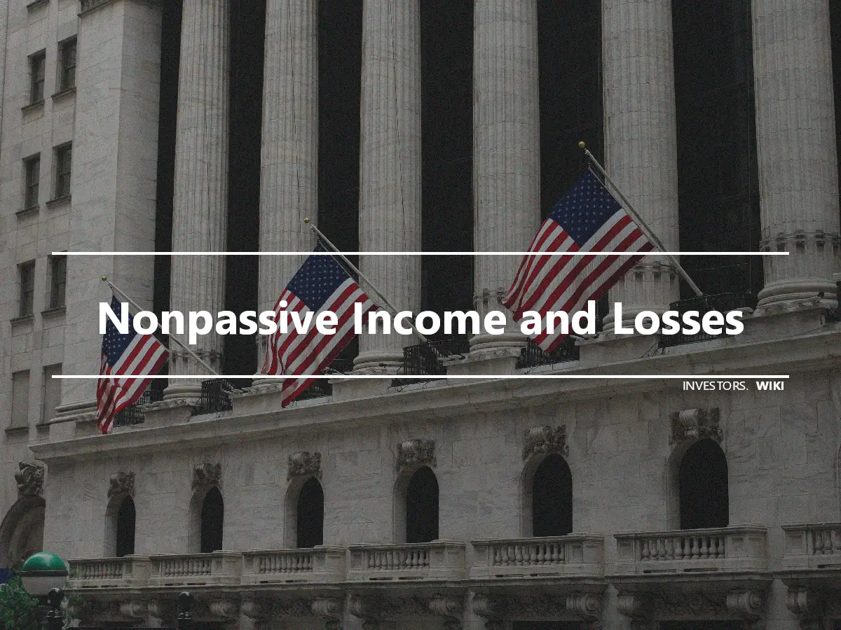 Nonpassive Income and Losses