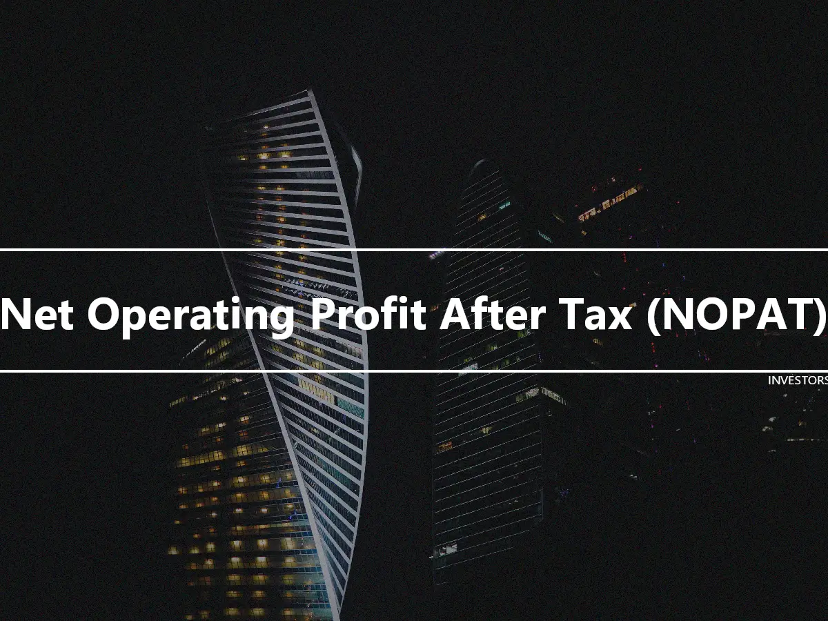 Net Operating Profit After Tax (NOPAT)