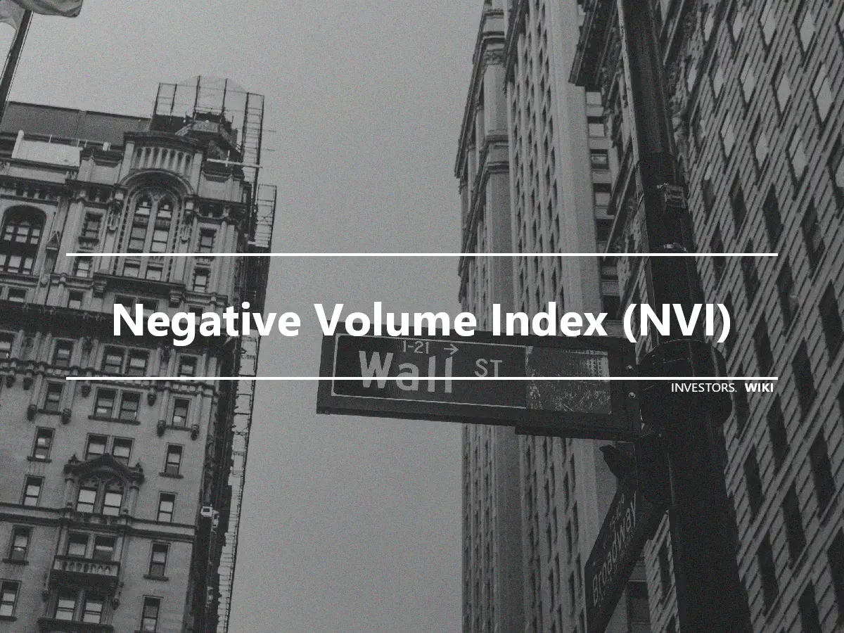 Negative Volume Index (NVI)