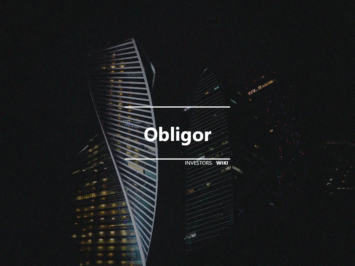 Obligor