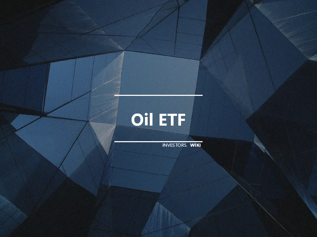 Oil ETF