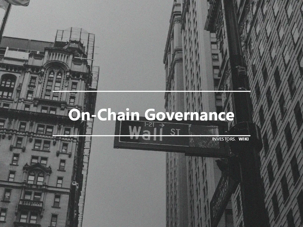 On-Chain Governance