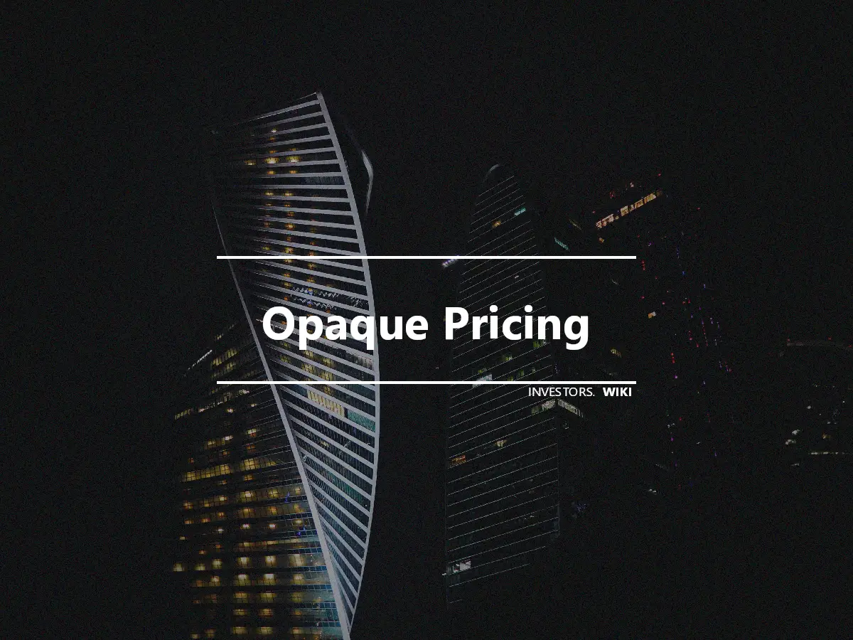 Opaque Pricing