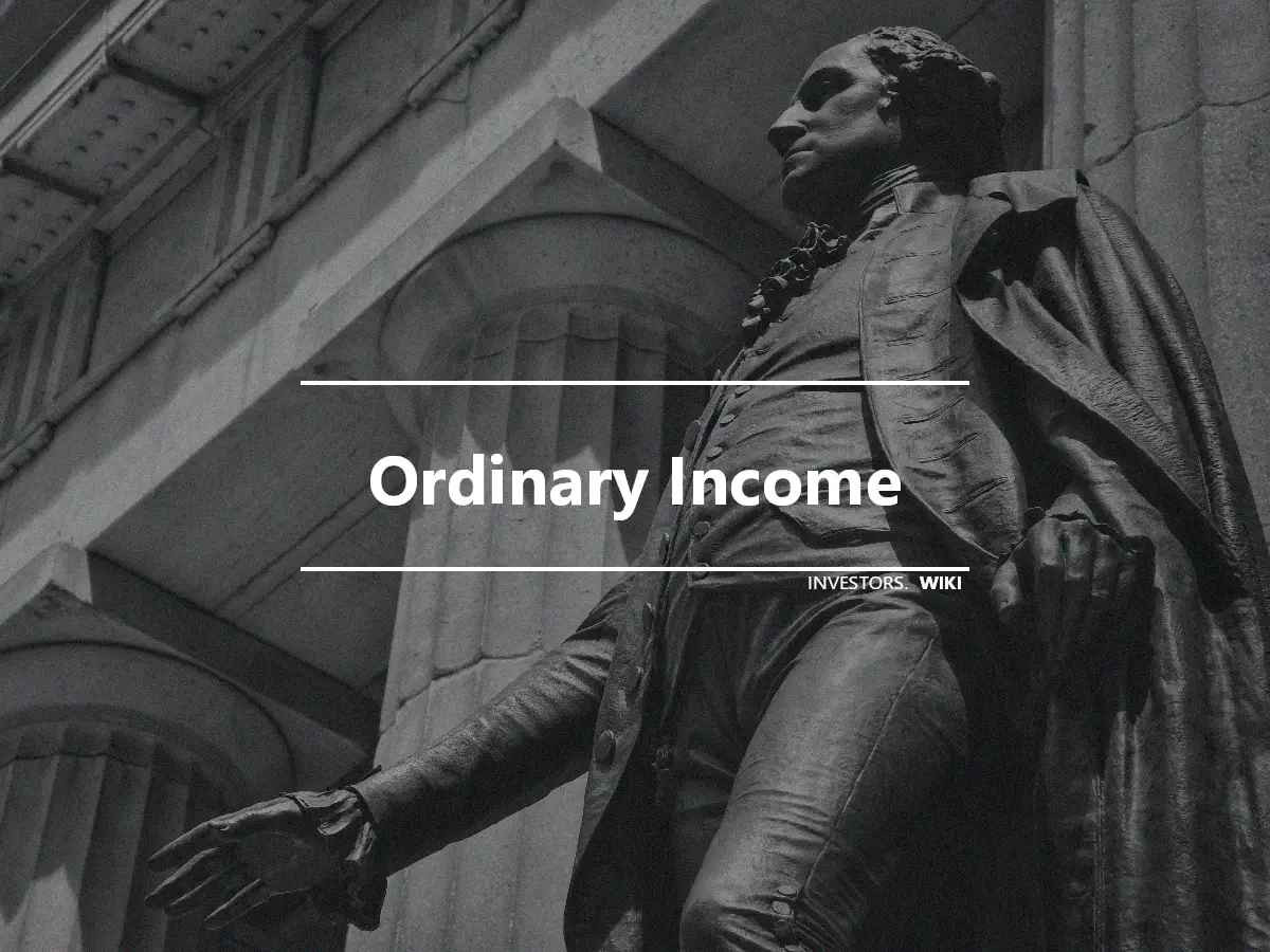 Ordinary Income