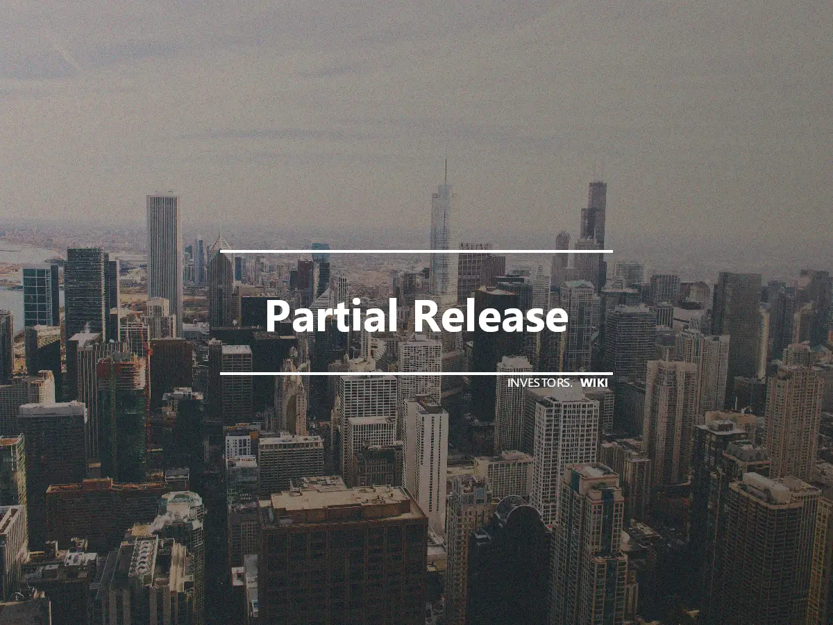 Partial Release