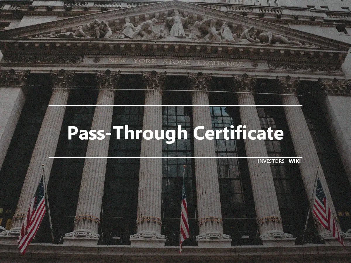 Pass-Through Certificate