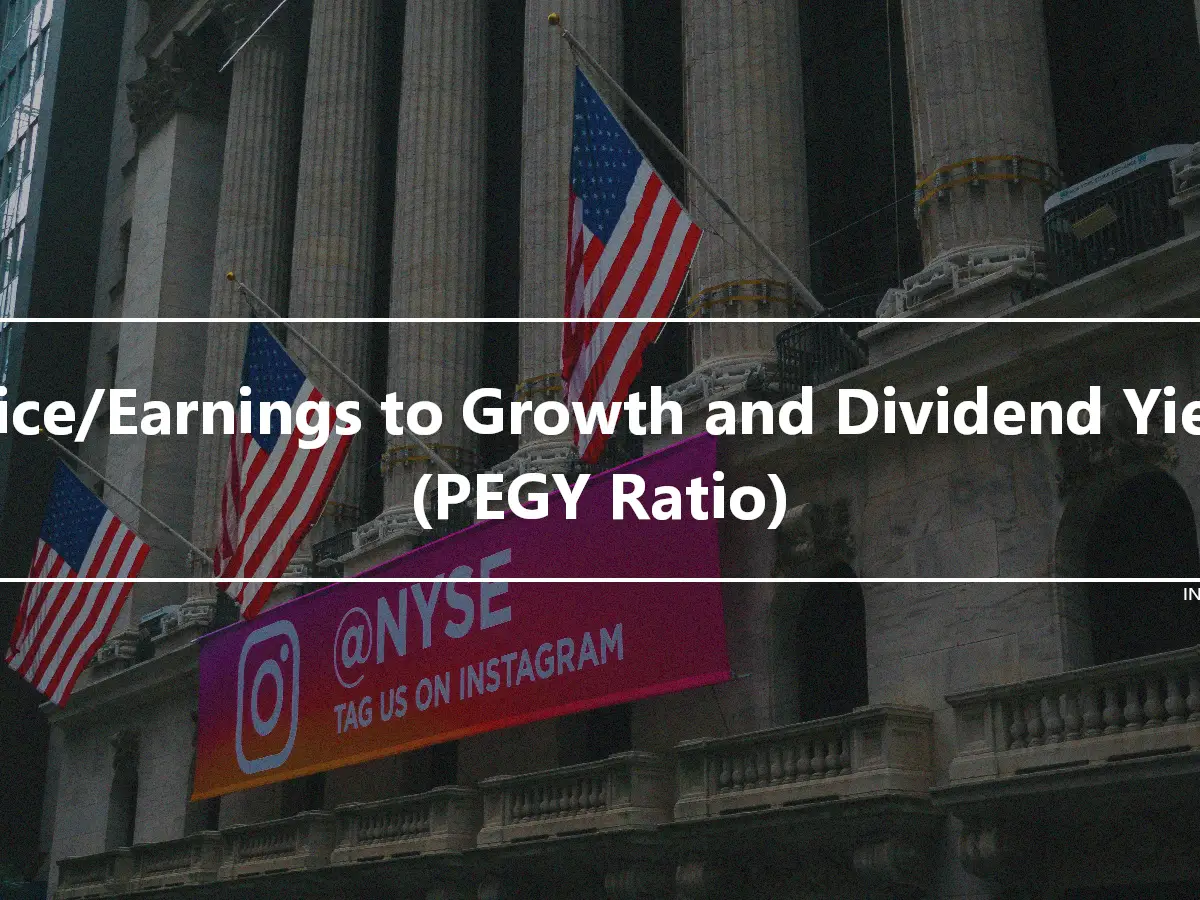 Price/Earnings to Growth and Dividend Yield (PEGY Ratio)