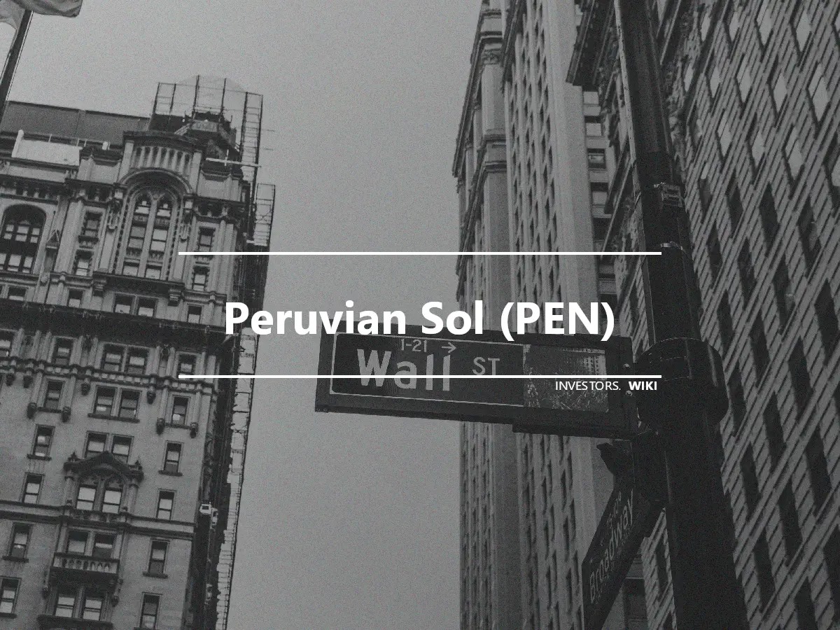 Peruvian Sol (PEN)