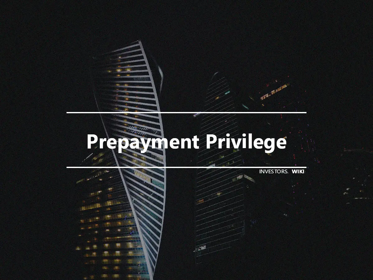 Prepayment Privilege