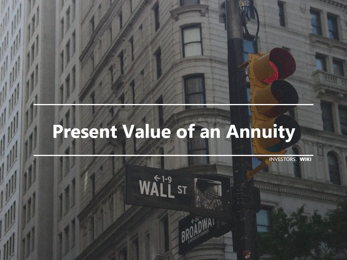 Present Value of an Annuity