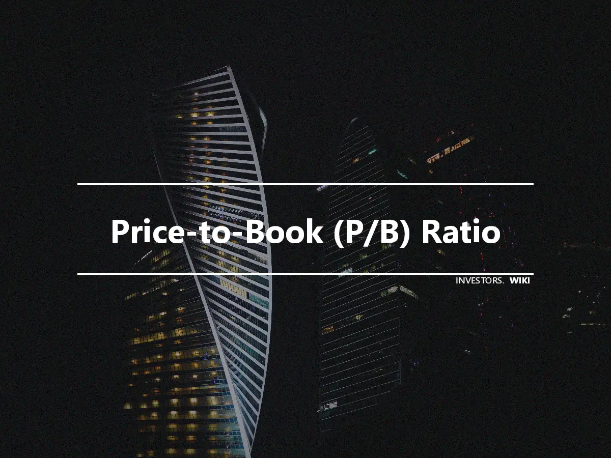 Price-to-Book (P/B) Ratio