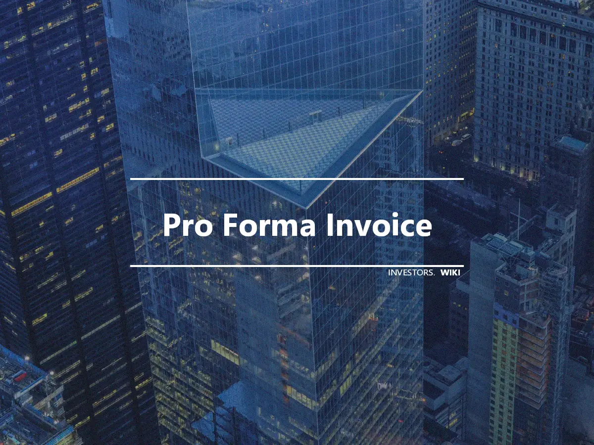 Pro Forma Invoice