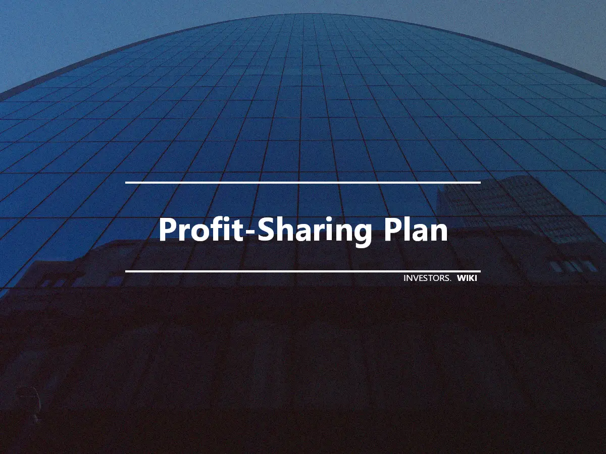 Profit-Sharing Plan