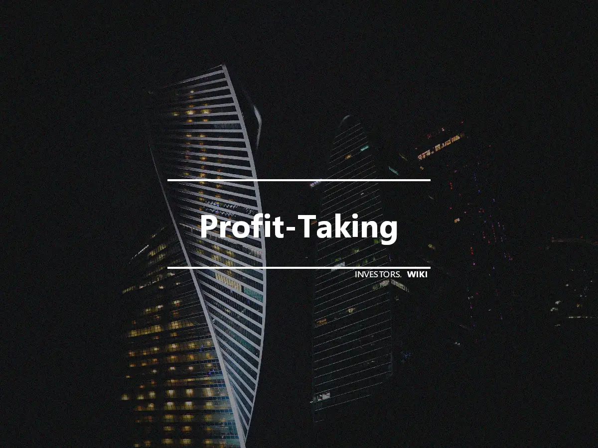 Profit-Taking