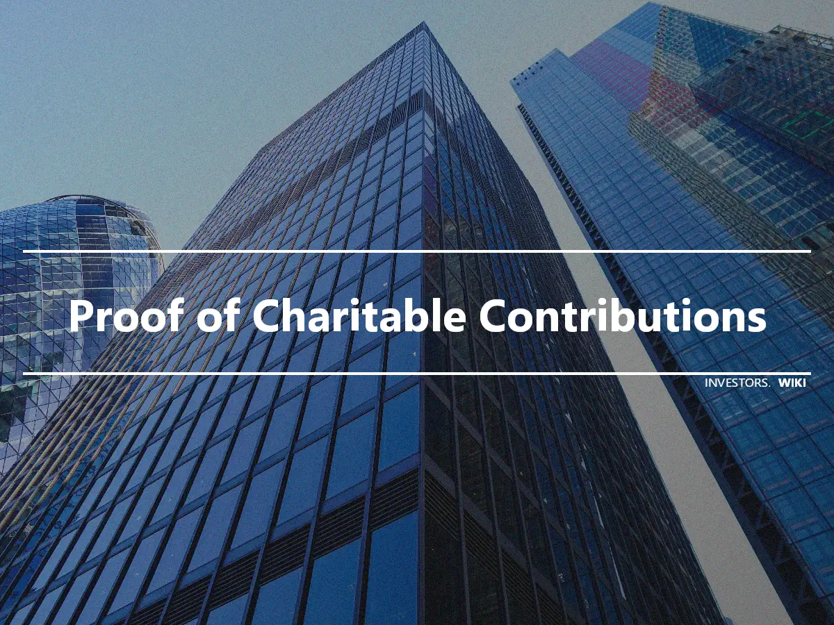 Proof of Charitable Contributions