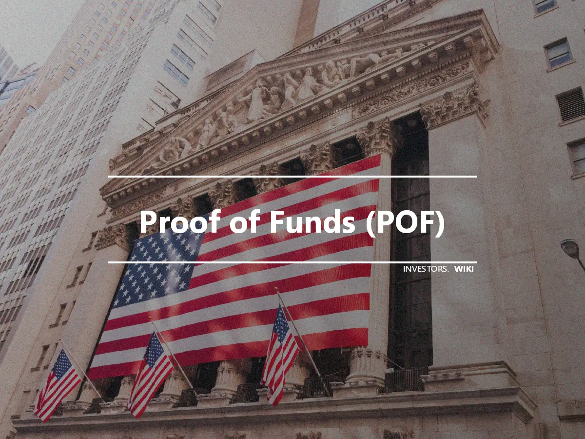 Proof of Funds (POF)