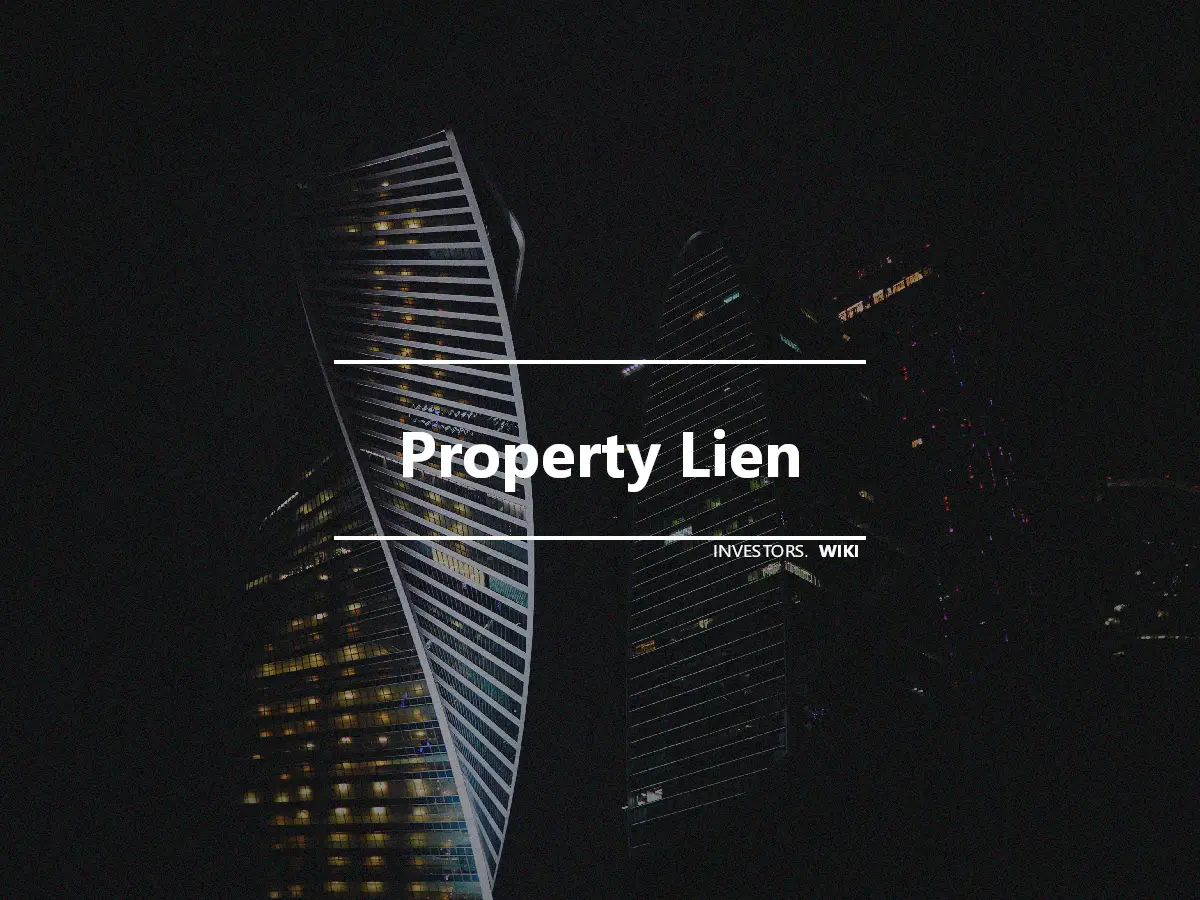 Property Lien