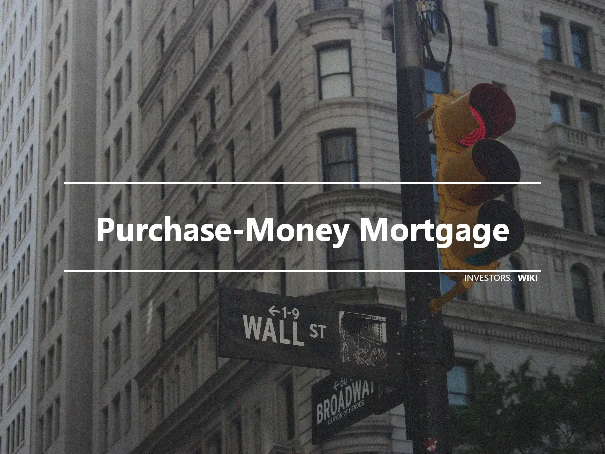Purchase-Money Mortgage