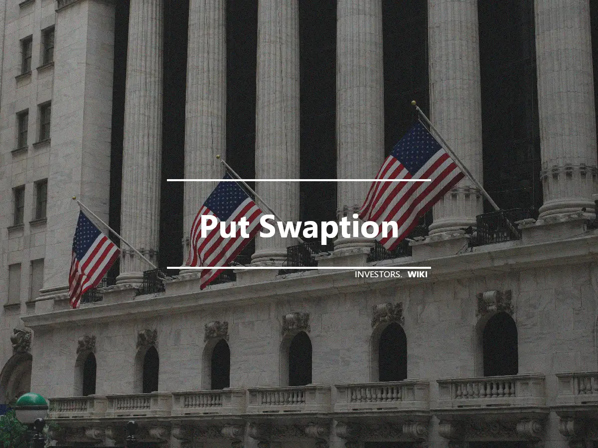 Put Swaption