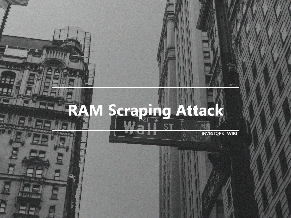 RAM Scraping Attack
