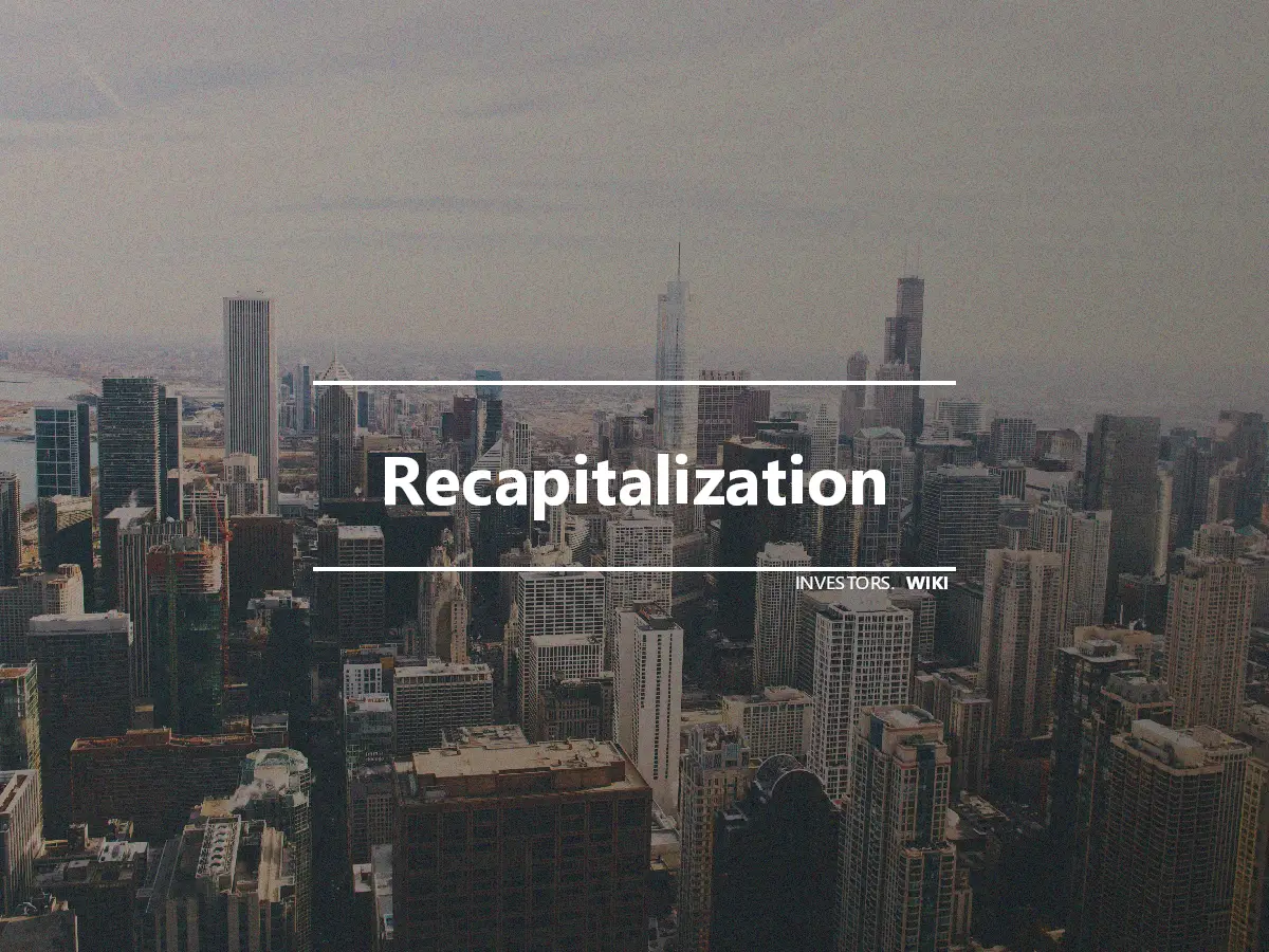 Recapitalization