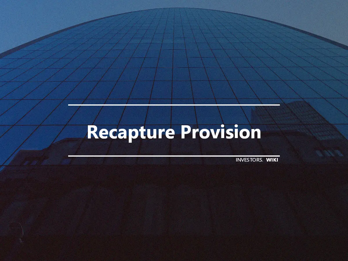 Recapture Provision